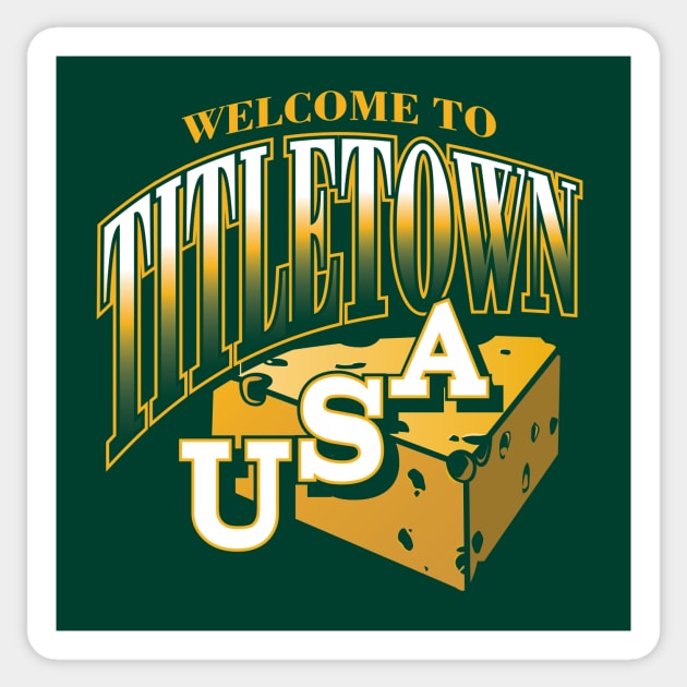 Green Bay Packers Titletown USA Sticker by stayfrostybro